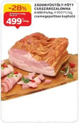 Auchan Zádor Füstölt-Főtt Császárszalonna ajánlat