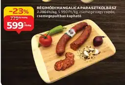 Auchan Régimódi Mangalica Parasztkolbász ajánlat