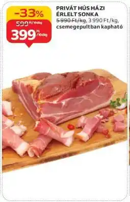 Auchan Privát Hús Házi Érlelt Sonka ajánlat