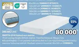 JYSK DREAMZONE SNERTA GF40 habszivacs matrac ajánlat