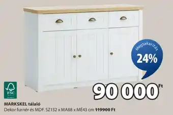 JYSK MARKSKEL tálaló ajánlat