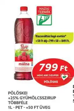 Coop Pölöskei +25% Gyümölcsszirup Többféle ajánlat
