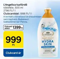 Tesco L'Angelica Tusfürdő ajánlat