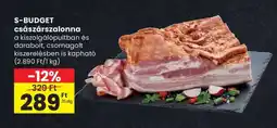 Spar S-BUDGET császárszalonna ajánlat