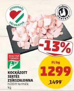 PENNY Kockázott Sertés Zsírszalonna ajánlat