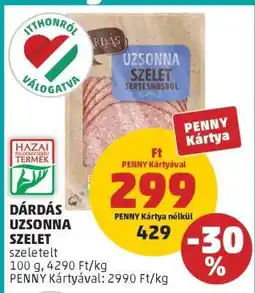 PENNY Dárdás Uzsonna Szelet ajánlat