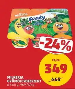 PENNY Milkeria Gyümölcsdesszert ajánlat