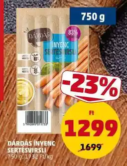 PENNY DÁRDÁS ÍNYENC SERTÉSVIRSLI ajánlat
