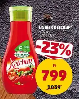 PENNY UNIVER Ketchup ajánlat