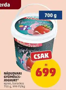 PENNY Nádudvari Gyümölcsjoghurt ajánlat