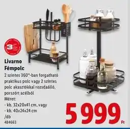 Lidl Livarno Fémpolc ajánlat