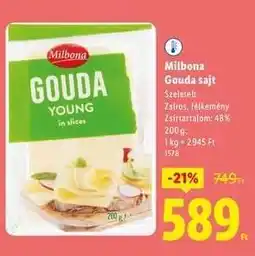 Lidl MILBONA Gouda sajt ajánlat