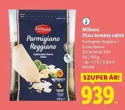 Lidl MILBONA Olasz kemény sajtok ajánlat