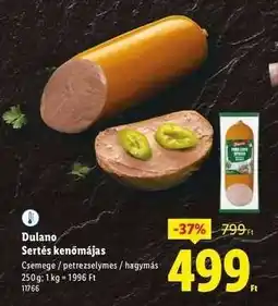 Lidl DULANO Sertés kenőmájas ajánlat