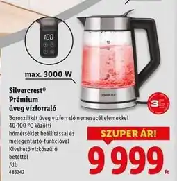 Lidl Silvercrest Prémium üveg vízforraló ajánlat