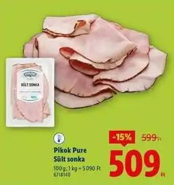 Lidl PIKOK PURE Sült sonka ajánlat