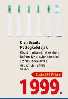 Lidl Cien Beauty Pótfogkefefejek ajánlat
