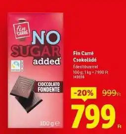 Lidl FIN CARRÉ Csokoládé ajánlat