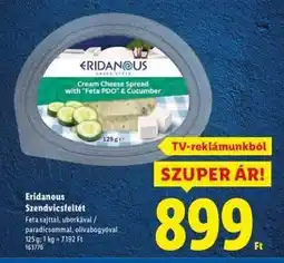 Lidl ERIDANOUS Szendvicsfeltét ajánlat