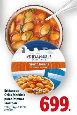Lidl ERIDANOUS Óriás fehérbab paradicsomos szószban ajánlat