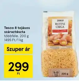 Tesco Tesco 8 tojásos száraztészta ajánlat