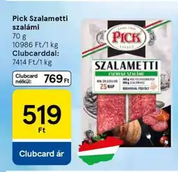 Tesco Pick Szalametti szalámi ajánlat