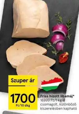 Tesco Friss hízott libamáj ajánlat