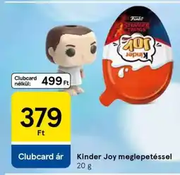 Tesco Kinder Joy meglepetéssel ajánlat