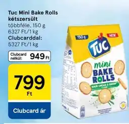 Tesco Tuc mini Bake Rolls kétszersült ajánlat
