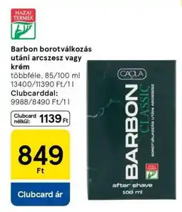 Tesco Barbon borotválkozás utáni arcszesz vagy krém ajánlat