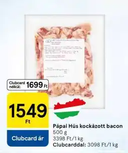 Tesco Pápai Hús kockázott bacon ajánlat