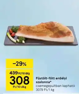 Tesco Füstölt-főtt erdélyi szalonna ajánlat