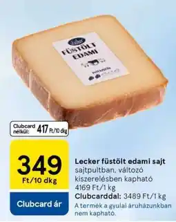 Tesco Lecker Füstölt Edami Sajt ajánlat