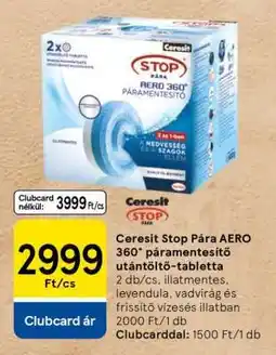 Tesco Ceresit Stop Pára Aero 360° Páramentesítő Utántöltő Tabletta ajánlat