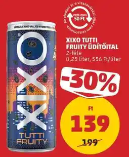 PENNY XIXO TUTTI FRUITY ÜDÍTŐITAL ajánlat