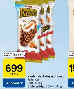 Tesco Kinder Maxi King multipack ajánlat
