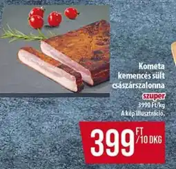 Coop Kometa Kemencés Sült Császárszalonna ajánlat