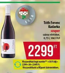 Coop Tóth Ferenc Kadarka ajánlat