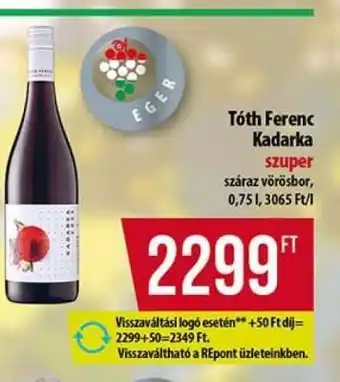 Coop Tóth Ferenc Kadarka ajánlat