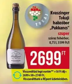 Coop Kvaszinger Tokaji habzóbor „Pukkancs” ajánlat