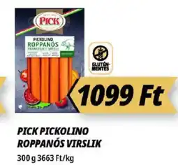 Príma Pick Pickolino roppanós virslik ajánlat