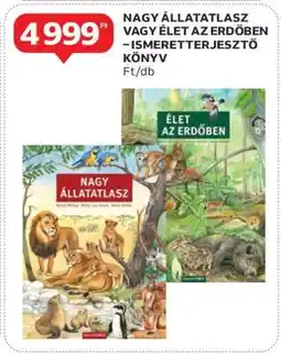 Auchan Nagy Állatatlasz vagy Élet az Erdőben – Ismeretterjesztő Könyv ajánlat