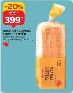 Auchan AUCHAN KEDVENC TOAST KENYÉR ajánlat