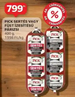 Auchan PICK Sertés vagy Füst ízesítésű Párizsi ajánlat