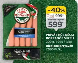 Auchan PRIVÁT HÚS BÉCSI ROPPANÓS VIRSLI ajánlat