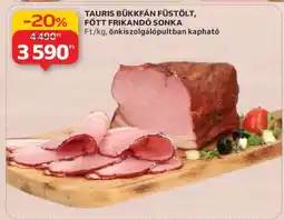 Auchan Tauris Bükkfán Füstölt-Főtt Frikandó Sonka ajánlat
