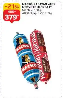 Auchan MACKÓ, KARAVÁN VAGY MEDVE TÖMLŐS SAJT ajánlat