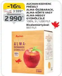 Auchan AUCHAN KEDVENC PRÉSELT ALMA-ŐSZIBARACK, ALMA-KÖRTE VAGY ALMA-MEGGY GYÜMÖLCSLÉ ajánlat