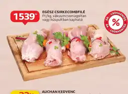 Auchan EGÉSZ CSIRKECOMBFILÉ ajánlat