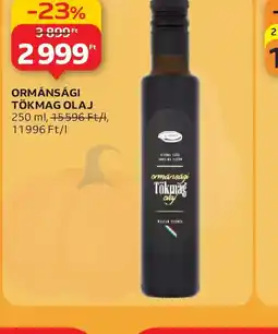 Auchan ORMÁNSÁGI TÖKMAGOLAJ ajánlat